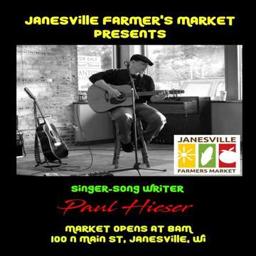Event Paul Hieser @ Janesville Farmers Market
