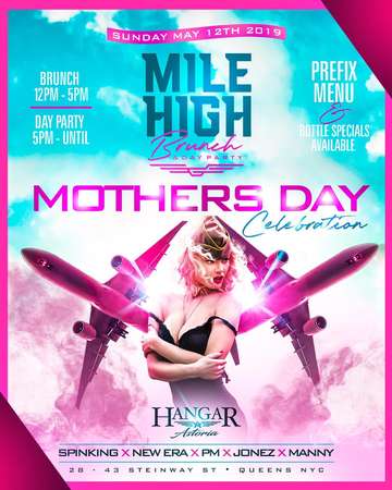 Event Mile High Brunch/Day Party at Hangar Astoria