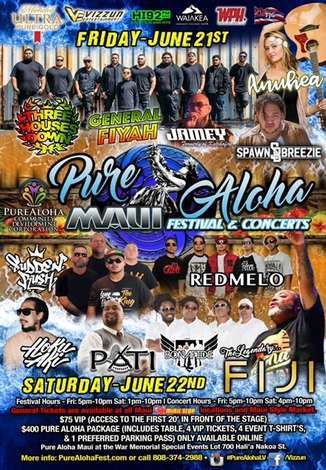 Event 1st Annual Pure Aloha MAUI Festival & Concerts