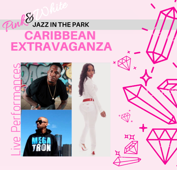 Event Pink&White Jazz In The Park Caribbean Extravaganza