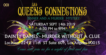 Event LA's Queen Connections Dinner & A Murder Mystery