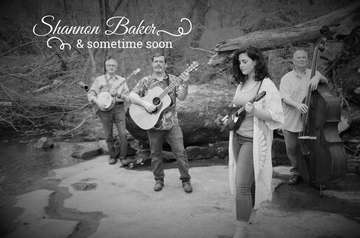 Event Shannon Baker & Sometime Soon, Bluegrass, $10 Cover