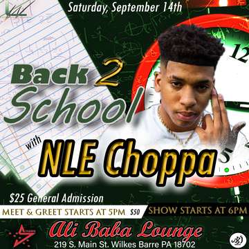 Event Back 2 School W/ NLE Choppa 