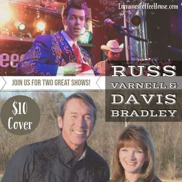 Event Russ Varnell | Davis Bradley- (opening), Country, $10