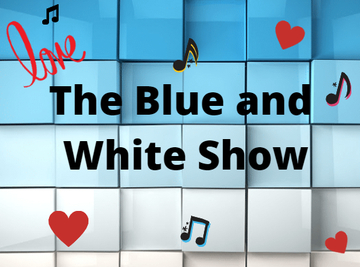 Event 3rd Annual Love & Laughter Extravaganza “The Blue and White Show”