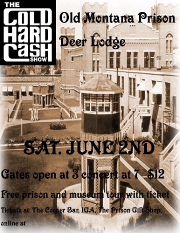 Event Cold Hard Cash at the Old Montana Prison
