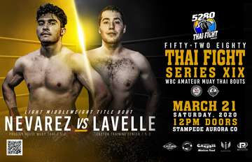 Event 5280 Thai Fight Series 19 - Nevarez vs Lavelle