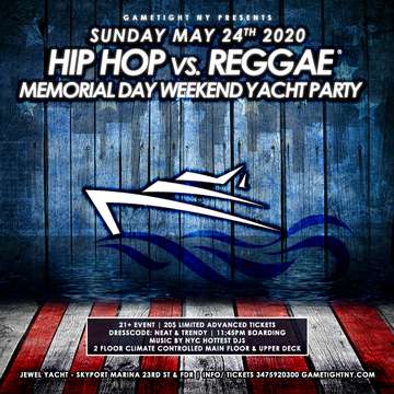 Event NYC Hip Hop vs. Reggae Memorial Day Weekend Yacht Party 2020
