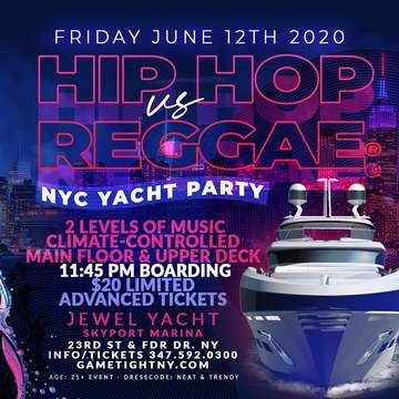 Event New York Hip Hop vs. Reggae® Midnight Yacht Party at Skyport Marina Jewel 2020