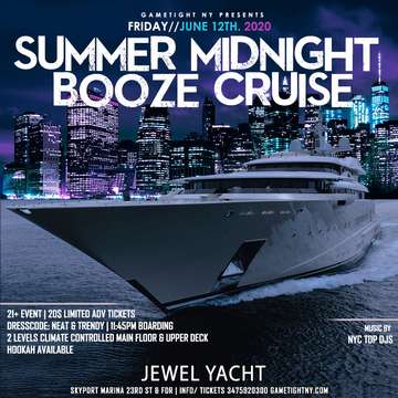 Event NYC Summer Midnight Booze Cruise Yacht Party at Skyport Marina Jewel 2020