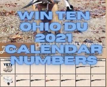 Win 10 Ohio Ducks Unlimited Calendar Numbers!: Sun, Oct 18, 2020