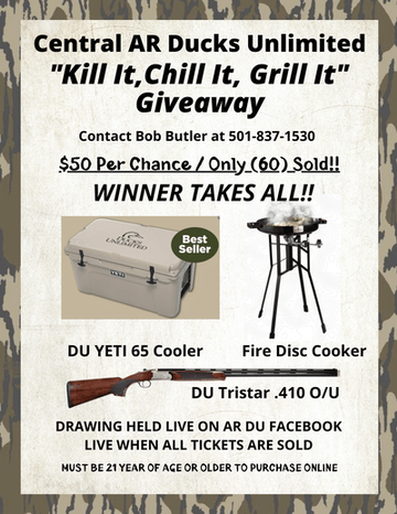 Event Central AR Ducks Unlimited Virtual "Kill it, Chill it, Grill it" Giveaway