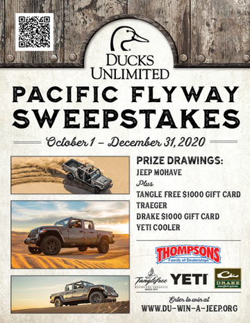 Event Ducks Unlimited Pacific Flyway Sweepstakes - WIN A JEEP!!
