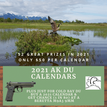 Event Cold Bay & King Cove DU, AK DU 2021 Calendar, On Sale with a chance at Beretta M9A3 9mm
