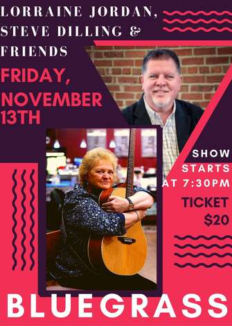 Event Lorraine Jordan, Steve Dilling & Friends, Bluegrass, $20