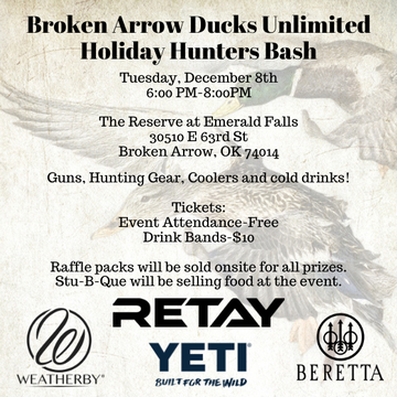 Event Broken Arrow Ducks Unlimited Holiday Hunters Bash