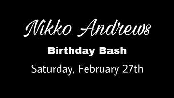 Event Nikko Andrews’ Birthday Bash • Touch Bar El Paso 
