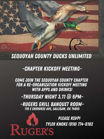 Event Sequoyah County Ducks Unlimited Chapter Kickoff Meeting