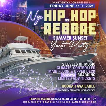 Event NYC Summer Sunset Cruise Hip Hop vs Reggae® Yacht Party Skyport Marina Cabana Yacht 2021
