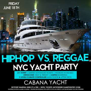Event NYC Summer Sunset Cruise Hip Hop vs Reggae® Yacht Party Skyport Marina Jewel Yacht 2021