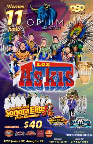 Event Los Askis | Sonora Elite | Los Yépez @ Opium Arlington