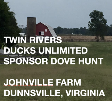 Event Twin Rivers DU Annual Sponsor Dove Hunt at Johnville Farm