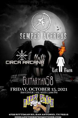 Event Semper Acerbus | Let Her Burn | Circa Arcana | Guitarman 58