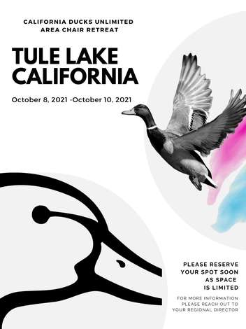 Event Sold Out - California Area Chair Retreat @ Tule Lake