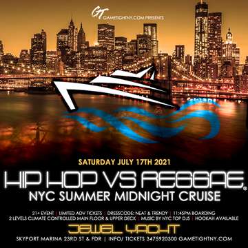 Event Manhattan Hip Hop vs Reggae® Midnight Summer Cruise Skyport Marina Jewel