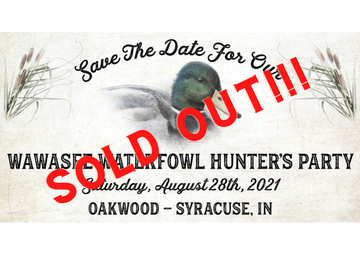 Event Wawasee DU Waterfowl Hunter's Party - SOLD OUT!!!