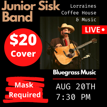 Event Junior Sisk Band, Bluegrass, $20 Cover