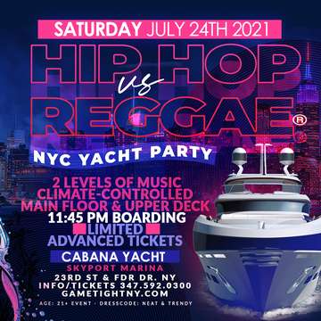 Event NYC Hip Hop vs Reggae® Midnight Cruise Skyport Marina Cabana Yacht