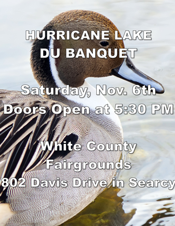 Event Hurricane Lake DU 41st Annual Membership Banquet - Searcy