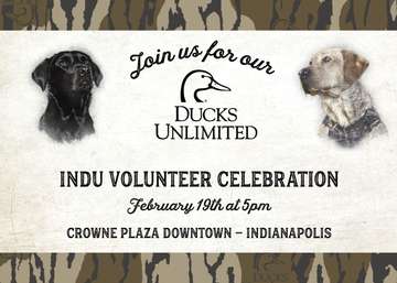 Event Indiana Ducks Unlimited Volunteer Celebration Dinner (Indianapolis, IN)