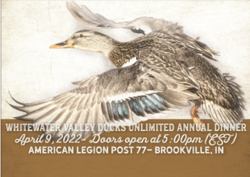 Event Whitewater Valley Ducks Unlimited Annual Dinner