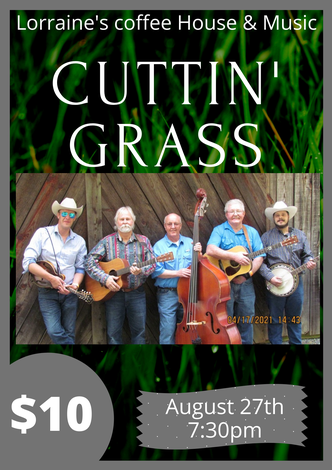 Event Cuttin' Grass (Bluegrass), $10 Cover