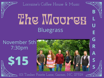 Event The Moores, Bluegrass, $15 Cover