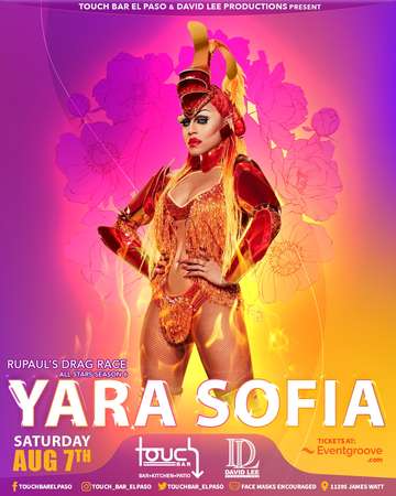 Event Yara Sofia • Rupaul’s Drag Race All-Stars 6 • Live at Touch Bar El Paso