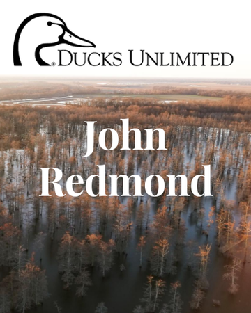 Event John Redmond Ducks Unlimited Dinner - Sold Out!