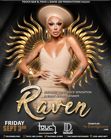 Event Raven • Rupaul’s Drag Race Sensation • Live at Touch Bar El Paso