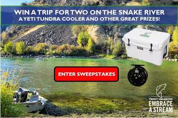 Event Embrace A Stream Sweepstakes: Win a Snake River Trip for Two