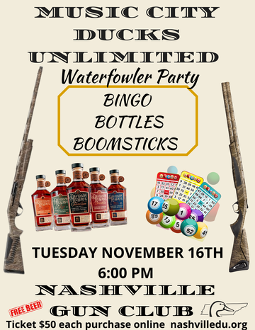 Event Music City Nashville Ducks Unlimited Waterfowl Hunters Party, BINGO,BOTTLES & BOOMSTICKS