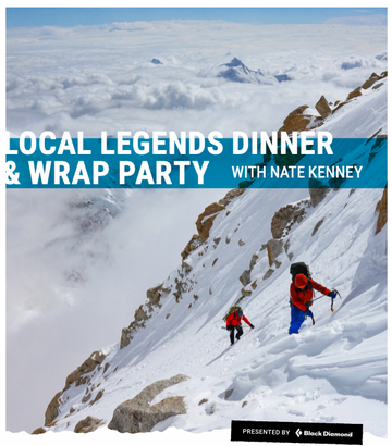 Event Bozeman Ice Festival | 12/12 Sunday Night: Local Legends Dinner with Nate Kenney + Wrap Party