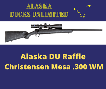 Event AK DU Raffle, Christensen Arms Mesa .300 WM ... Sold Out
