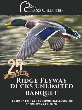 Event 25th Anniversary Ridge Flyway Sponsor Banquet: SOLD OUT!