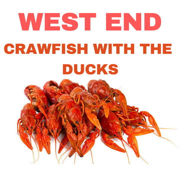 Event West End's Crawfish with the Ducks- Bay St. Louis