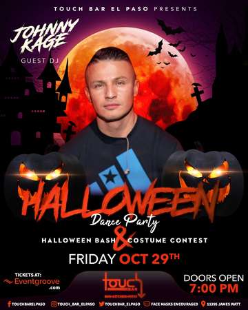 Event Halloween Dance Party & Costume Contest With DJ Johnny Cage • Touch Bar El Paso