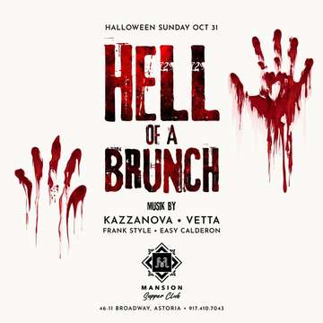 Event HELL OF A BRUNCH  AT MANSION SUPPER CLUB