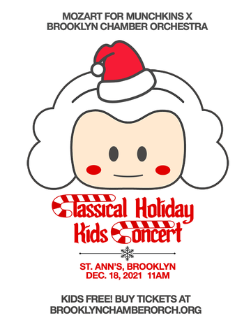 Event Mozart For Munchkins with Brooklyn Chamber Orchestra: Holiday Concert