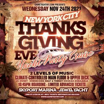 Event NYC Thanksgiving Eve Yacht Party Cruise at Skyport Marina Jewel Yacht